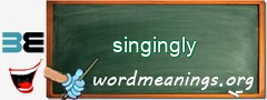 WordMeaning blackboard for singingly